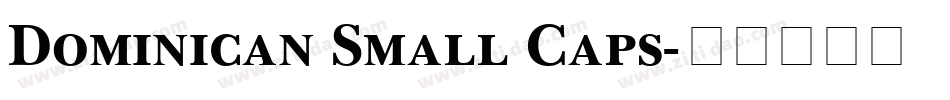 Dominican Small Caps字体转换